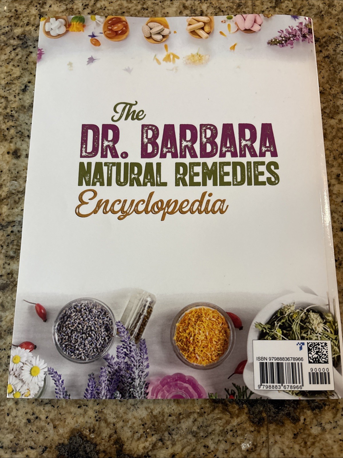 The Herbal Medicine & Natural Remedies Encyclopedia 15 In 1 Kamala Raje All In 1