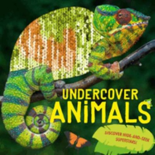 Undercover Animals Hardcover Camilla De La Bedoyere