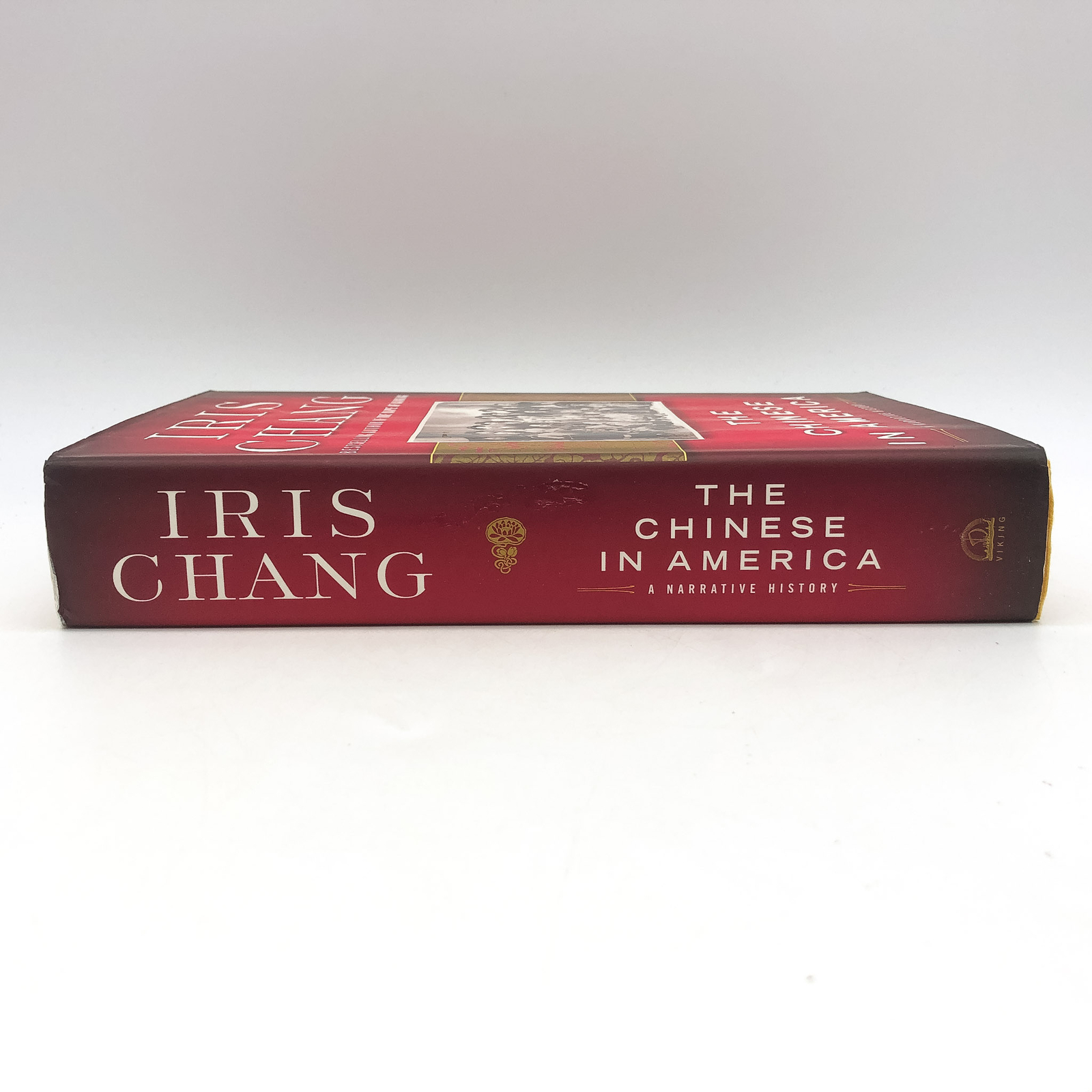 The Chinese In America HC Iris Chang 2003 Personal Narrative History 1st Edition