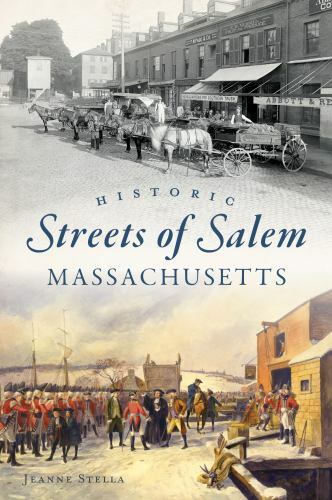 Historic Streets of Salem, Massachusetts, Massachusetts, American Chronicles, Pa