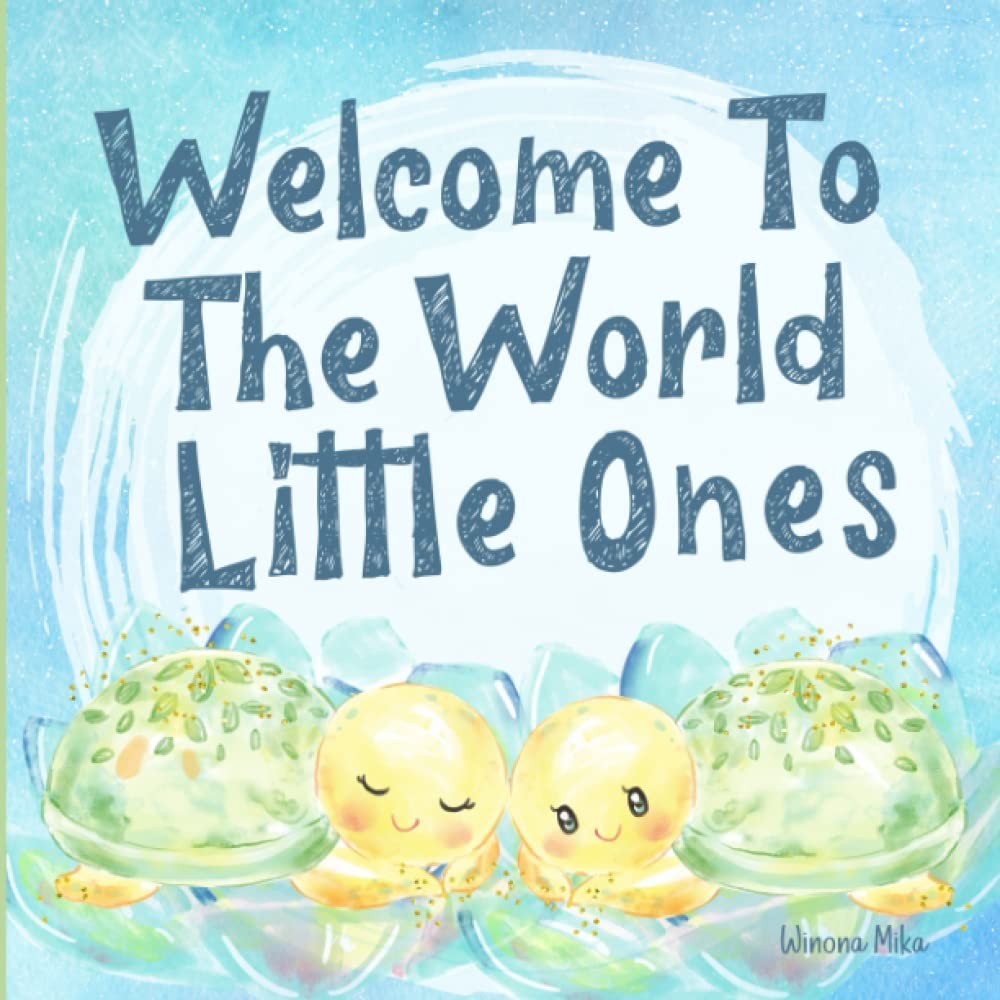 Welcome To the World Little Ones: Twin Keepsake Gift Story Book For Parents …
