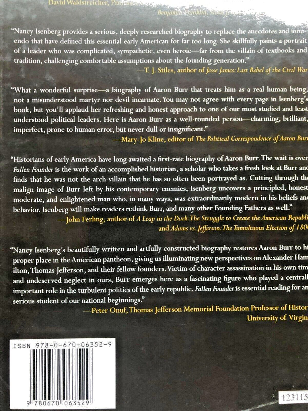 RARE! Fallen Founder : The Life of Aaron Burr by Nancy Isenberg (2007) FINE HCDJ