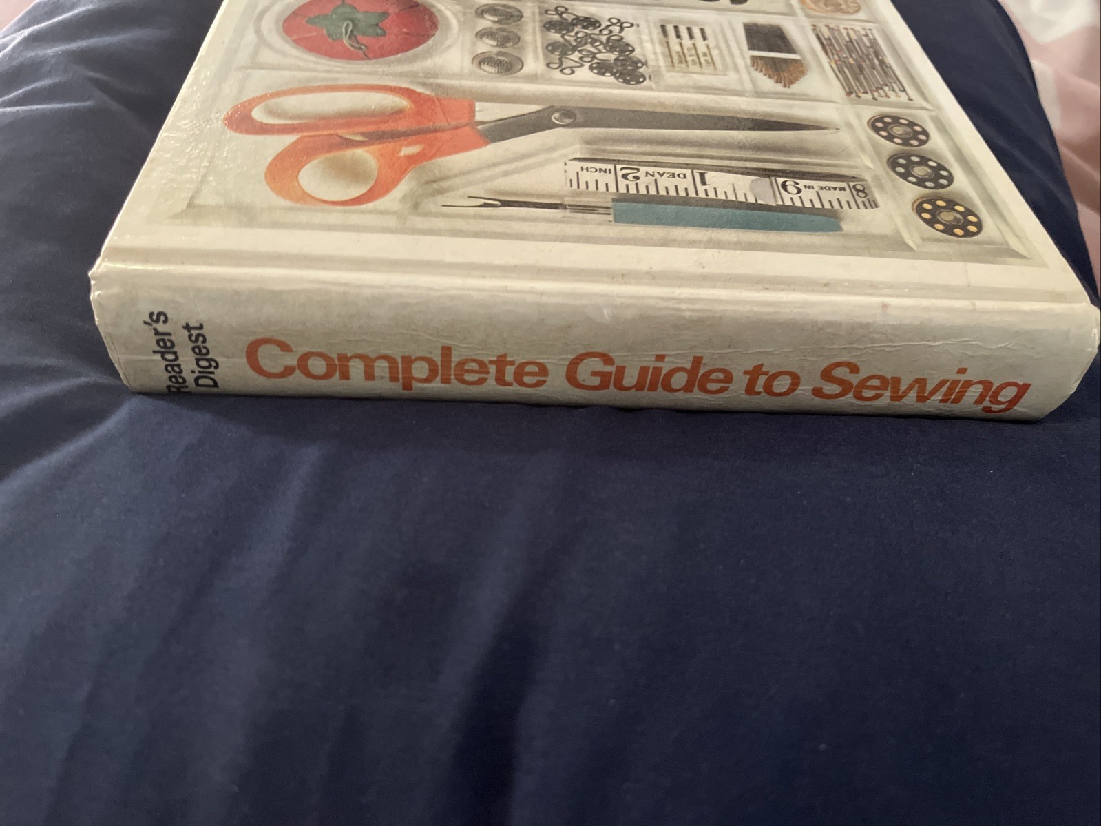 Vintage Reader’s Digest Complete Guide to Sewing by Reader’s Digest Editors 1976