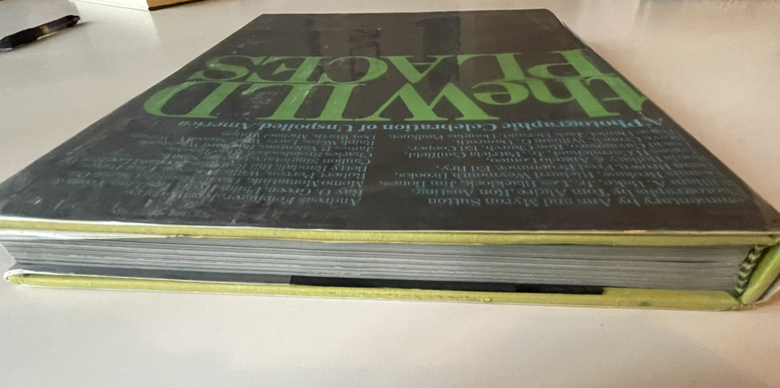 The Wild Places: A Photographic Celebration of Unspoiled America HC DJ In Mylar