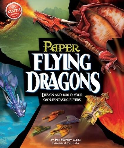 Anne Akers Johnson Flying Paper Dragons (Mixed Media Product) Klutz