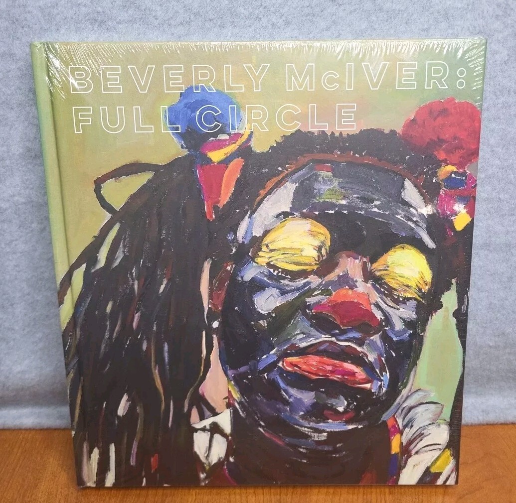 Beverly McIver Full Circle Exhibition Catalog Hardcover UC Press Art Book