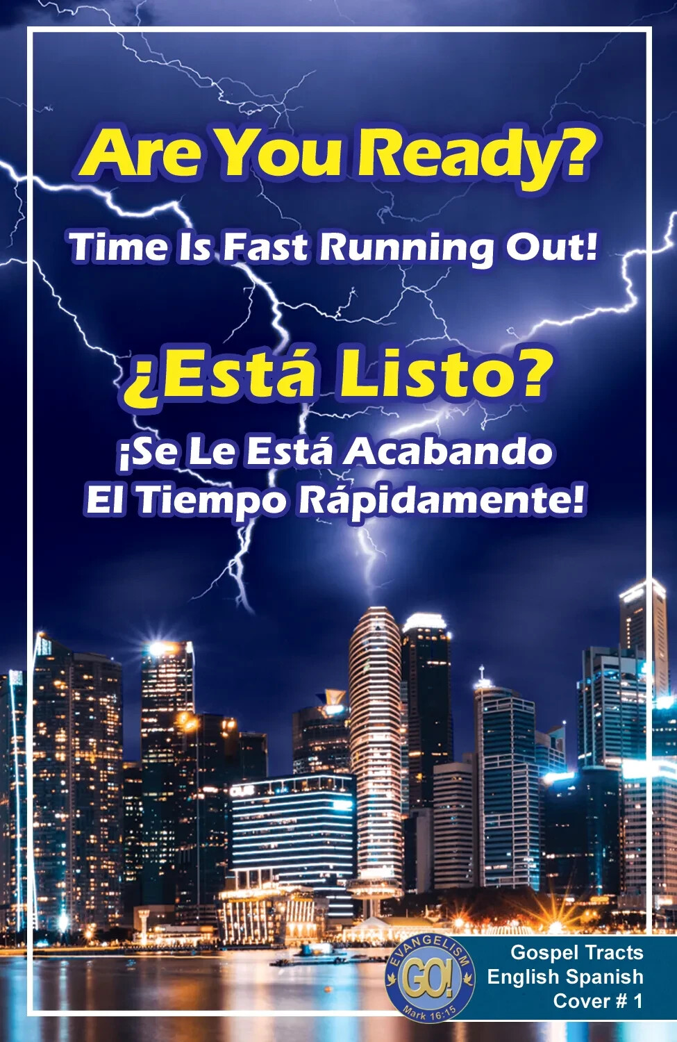 500 Bilingual Gospel Tracts – 4 Different Covers – 20 Pages – “Are You Ready?”