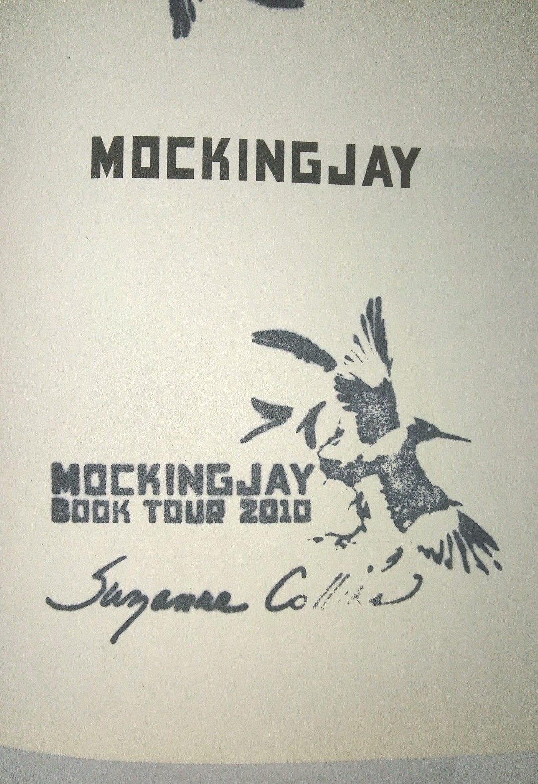 Mockingjay, Rare 2010 Book Tour Signature (The Hunger Games) Suzanne Collins