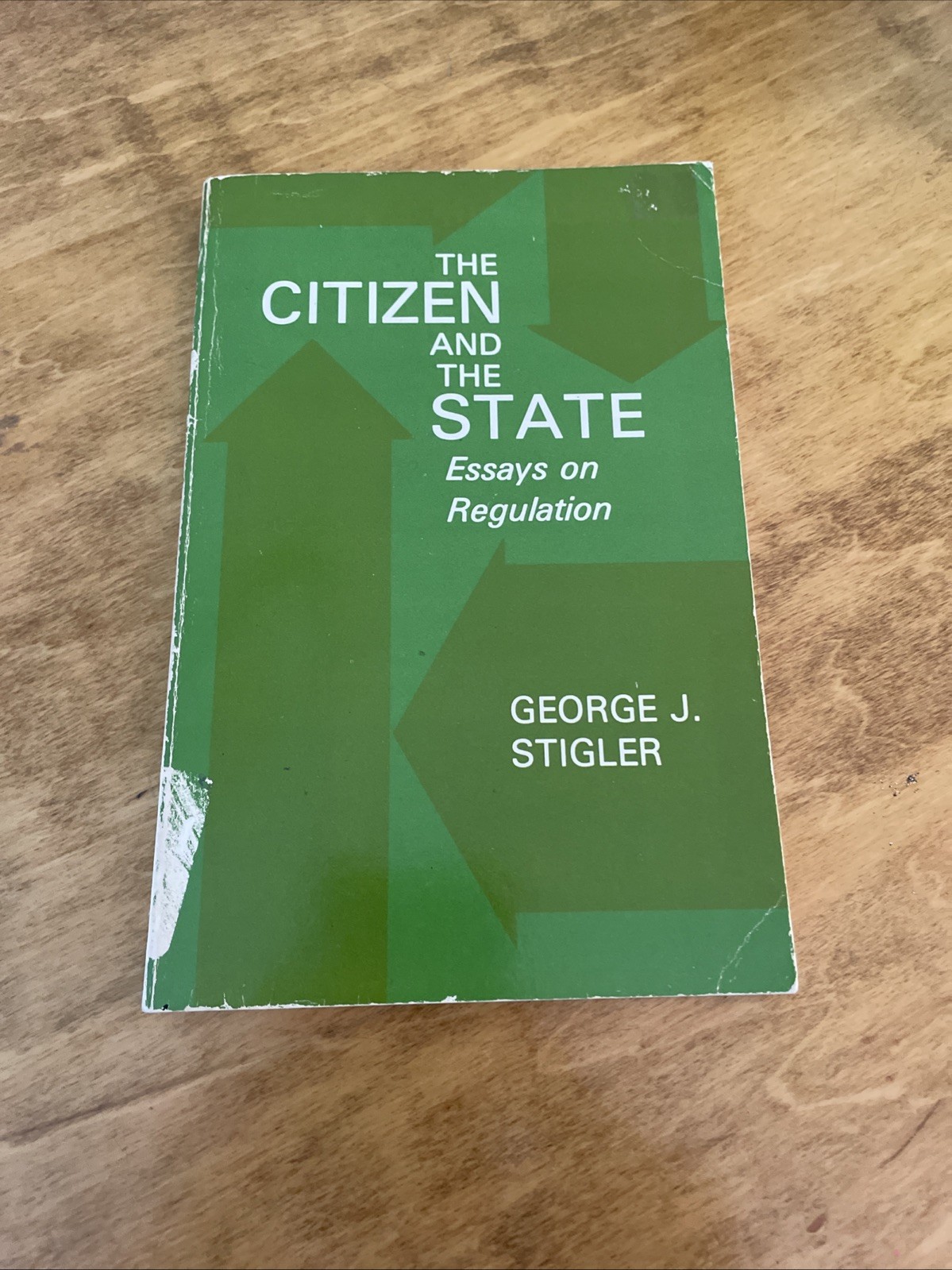 The Citizen and the State: Essays on Regulation