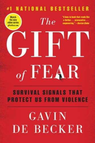 The Gift of Fear – Paperback By De Becker, Gavin – VERY GOOD