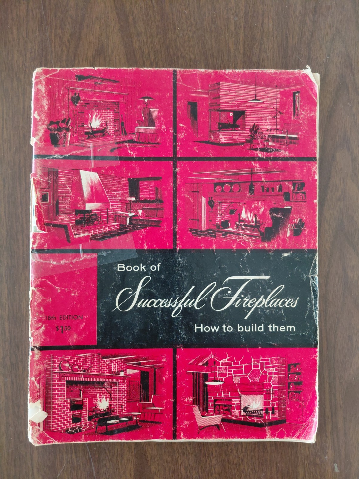 VTG Book Of Successful Fireplaces How To Build Them 1965 18th Edition Donley