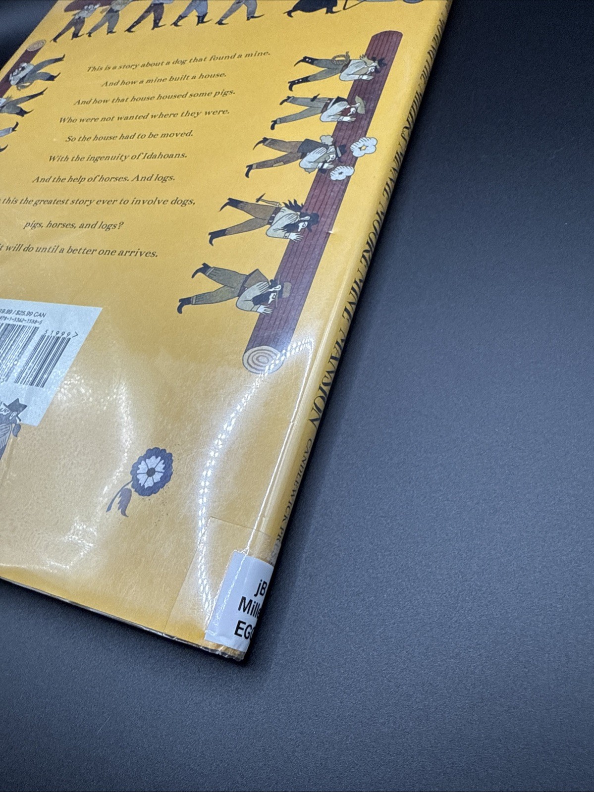 Moving the Millers’ Minnie Moore Mine Mansion: a True Story by Dave Eggers…