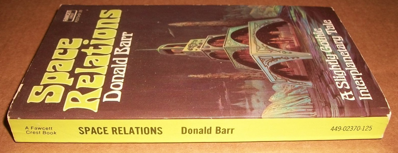 Space Relations Donald Barr Gothic Fawcett Crest P2370 $1.25 Feb 1975 1st prt EX