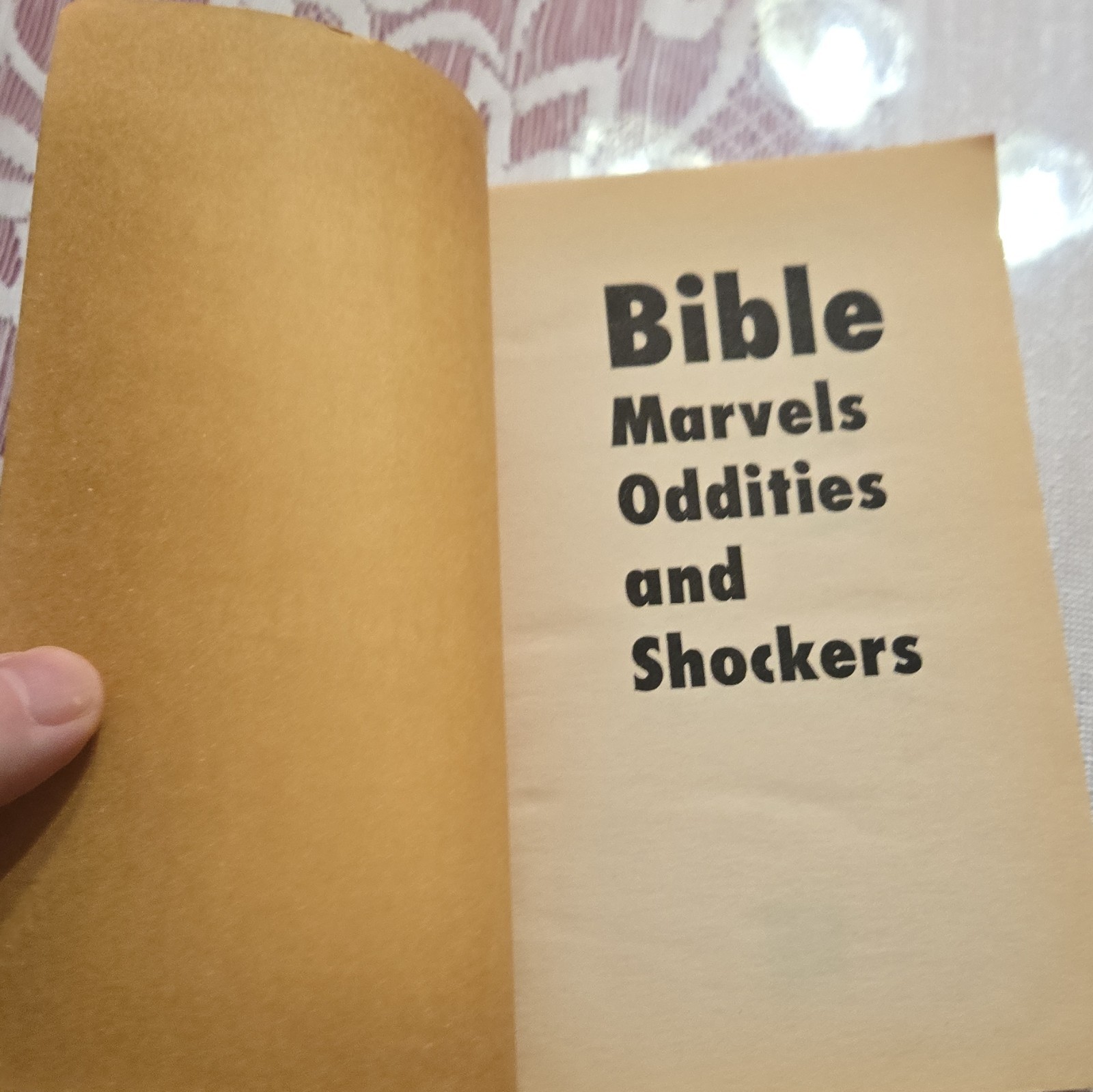 Barbour Bible Marvels, Oddities & Shockers PB Paul Kent 2006