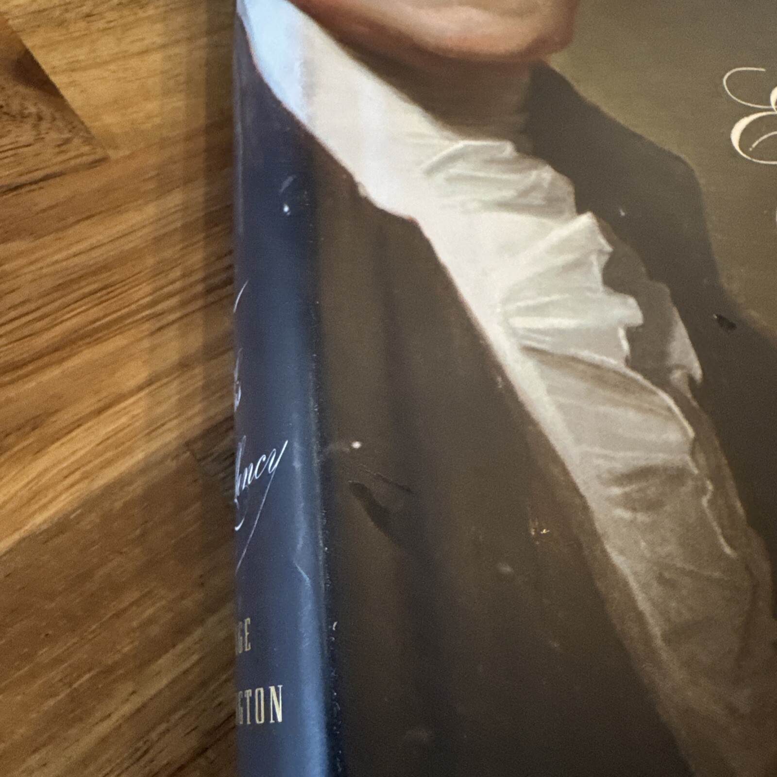 His Excellency : George Washington by Joseph J. Ellis (2004, Hardcover) 1st^1