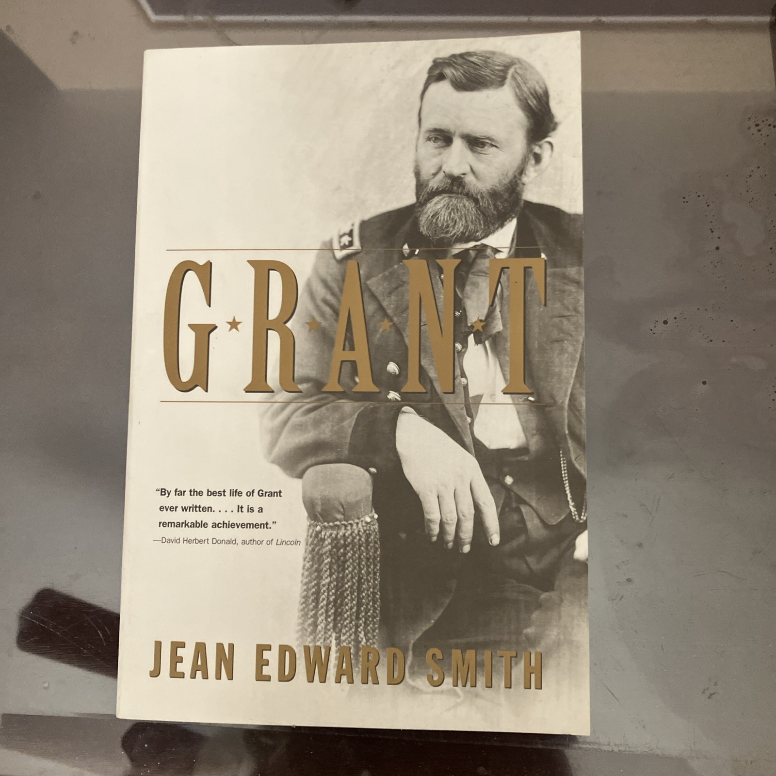 Grant by Jean Edward Smith, New Softcover , FREE SHIP
