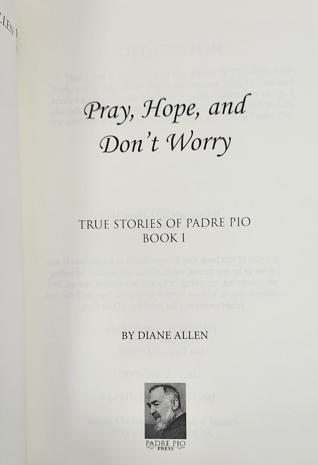 Pray, Hope, and Don’t Worry: True Stories of Padre Pio by Diane Allen NEW Bk 1