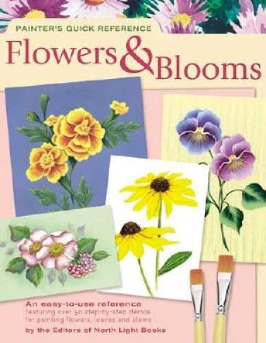 Painters Quick Reference: Flowers & Blooms – Paperback – VERY GOOD