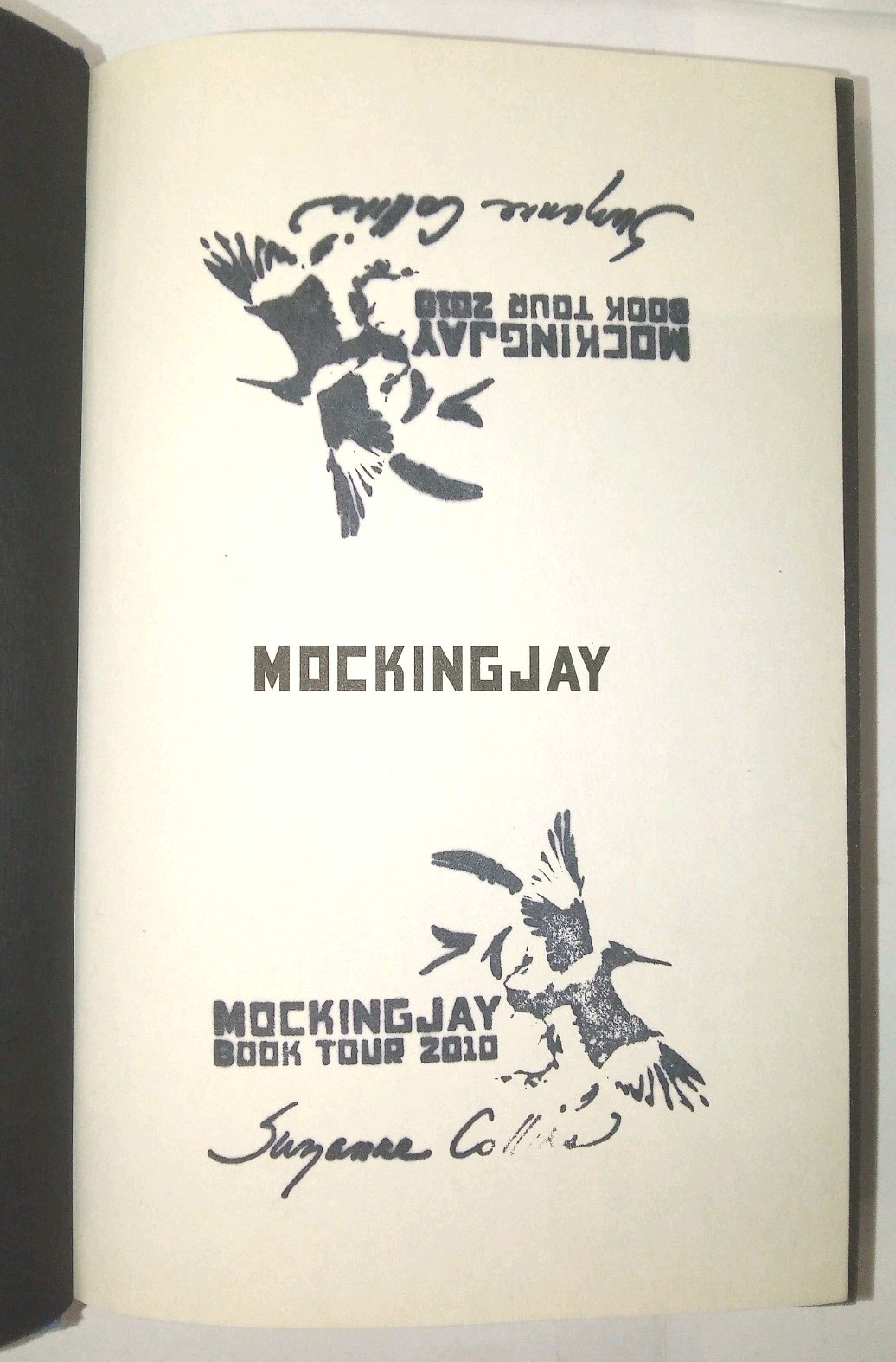 Mockingjay, Rare 2010 Book Tour Signature (The Hunger Games) Suzanne Collins