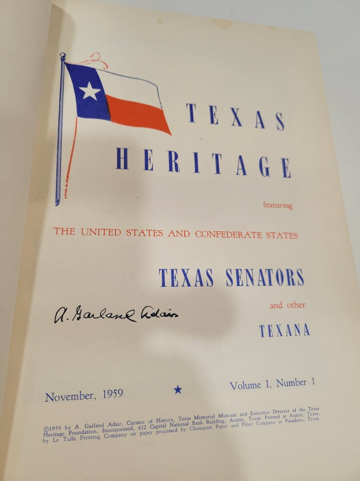 Texas Heritage Vol 1 No. 2, Vol 11 No 1, Vol 111 No 1, 1960 & 1959 HC Signed