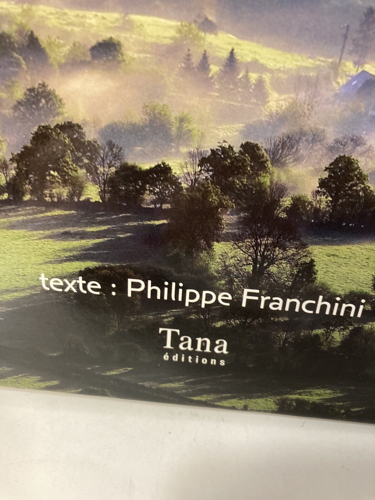 Sublime France (Fr Edition) Hardcover 430 Pages-400+ Photos-Tana Editions 2008