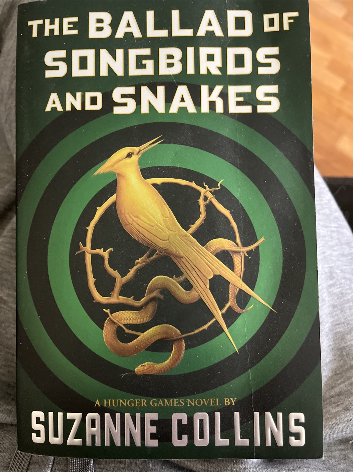 Ballad of Songbirds and Snakes (a Hunger Games Novel) by Suzanne Collins