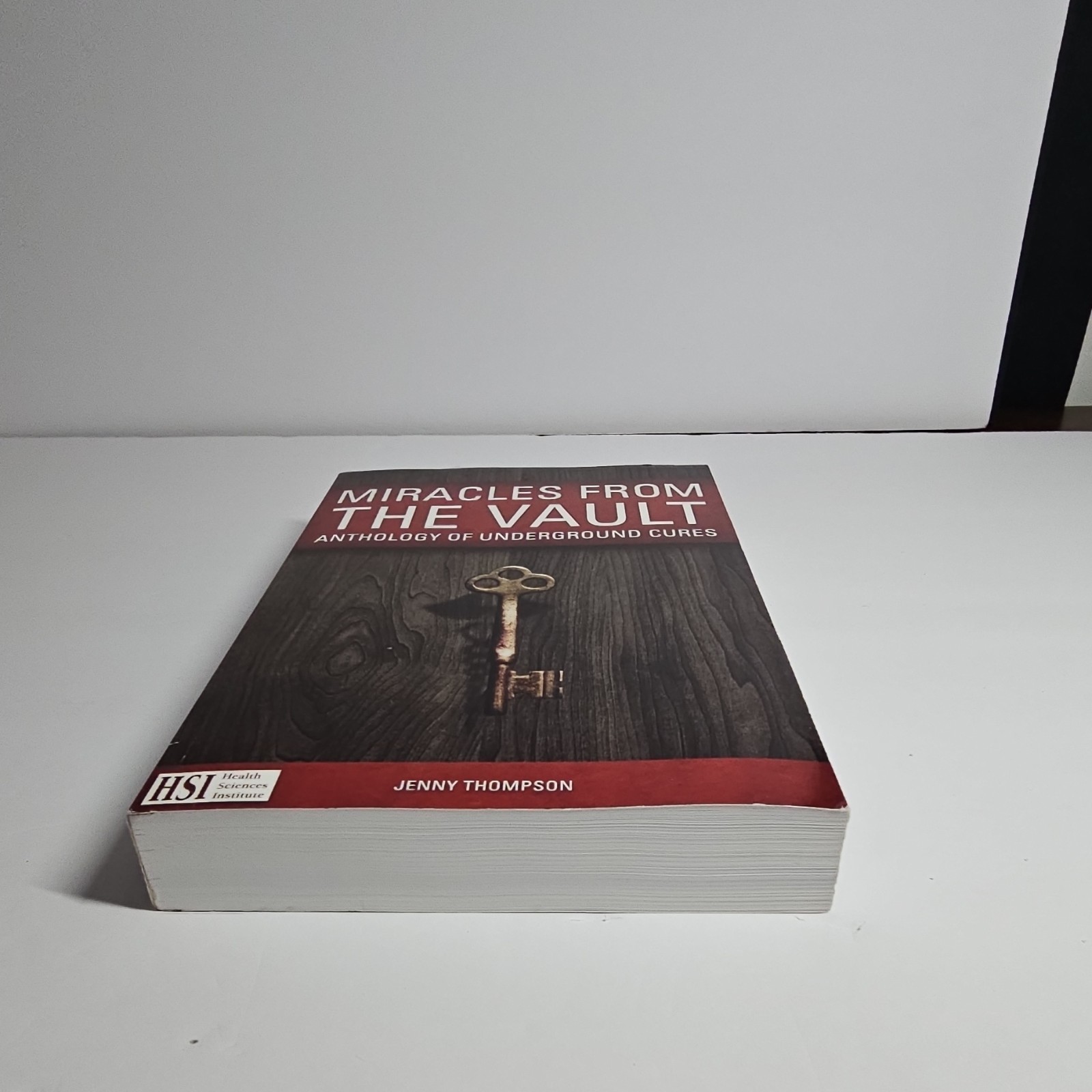Miracles from the Vault: Anthology of Underground Cures by Jenny Thompson