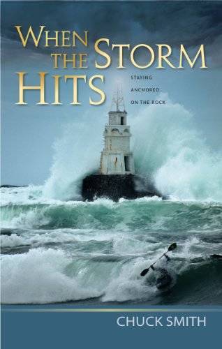 When the Storms Hits – Paperback By Chuck Smith – GOOD