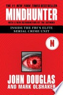 Mindhunter by John E. Douglas