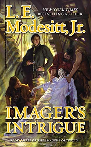 Imager’s Intrigue: The Third Book of the Imager Portfolio
