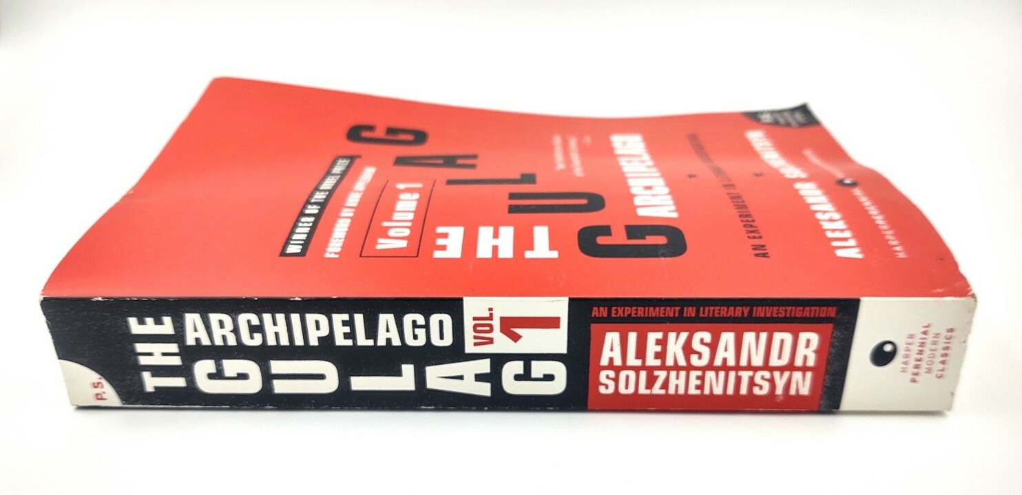 The Gulag Archipelago Volume 1: An Experiment in Literary Investigation 2007
