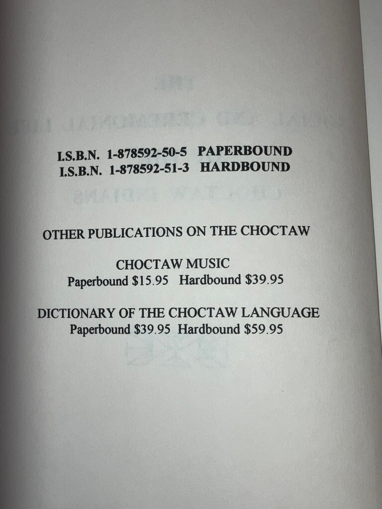 The Social and Ceremonial Life of the Choctaw Indians NOS New Old Stock