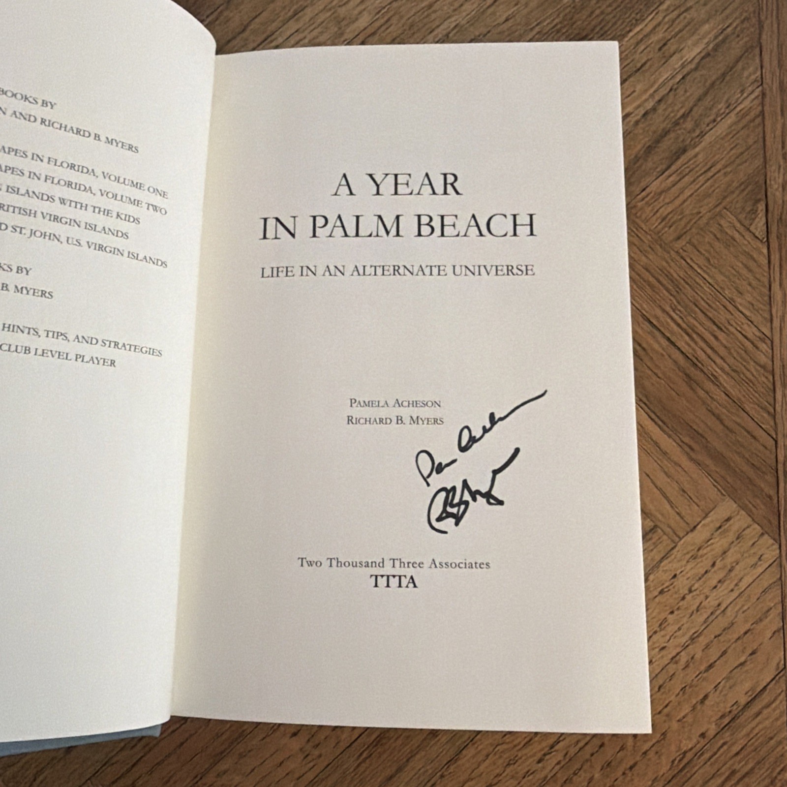 “A Year in Palm Beach: Life in an Alternate Universe” (HCDJ 2011) SIGNED