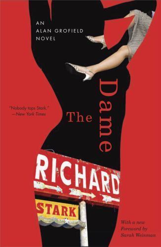 Dame : An Alan Grofield Novel, Paperback by Stark, Richard; Weinman, Sarah (F…