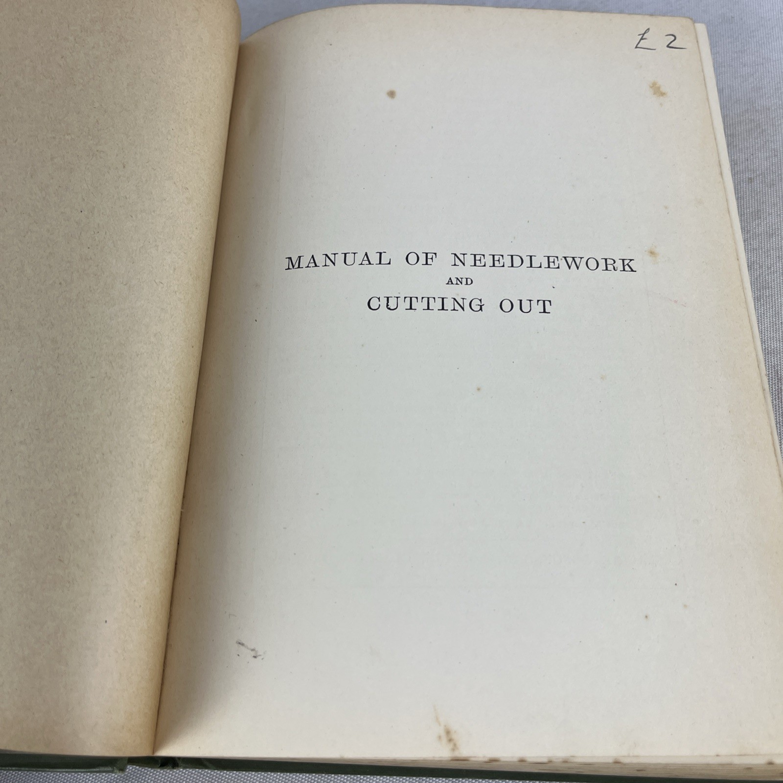 Manual of Needlework & Cutting Out – Agnes Walker – HC – Seventh Edition – 1911