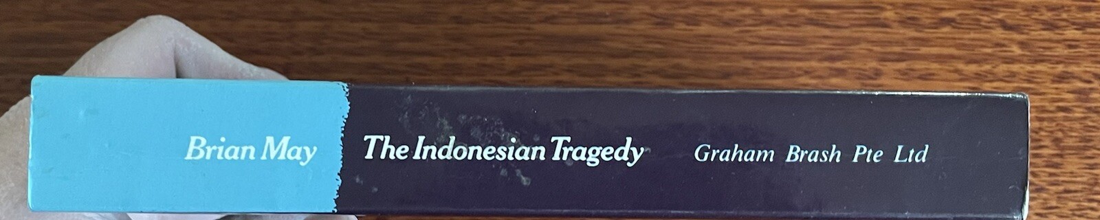 The Indonesian Tragedy By Brian May Paperback SE ASIA Suharto