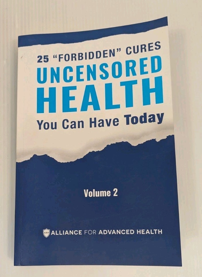 Uncensored Health 25 “Forbidden” Cures You Can Have Today Volume 2