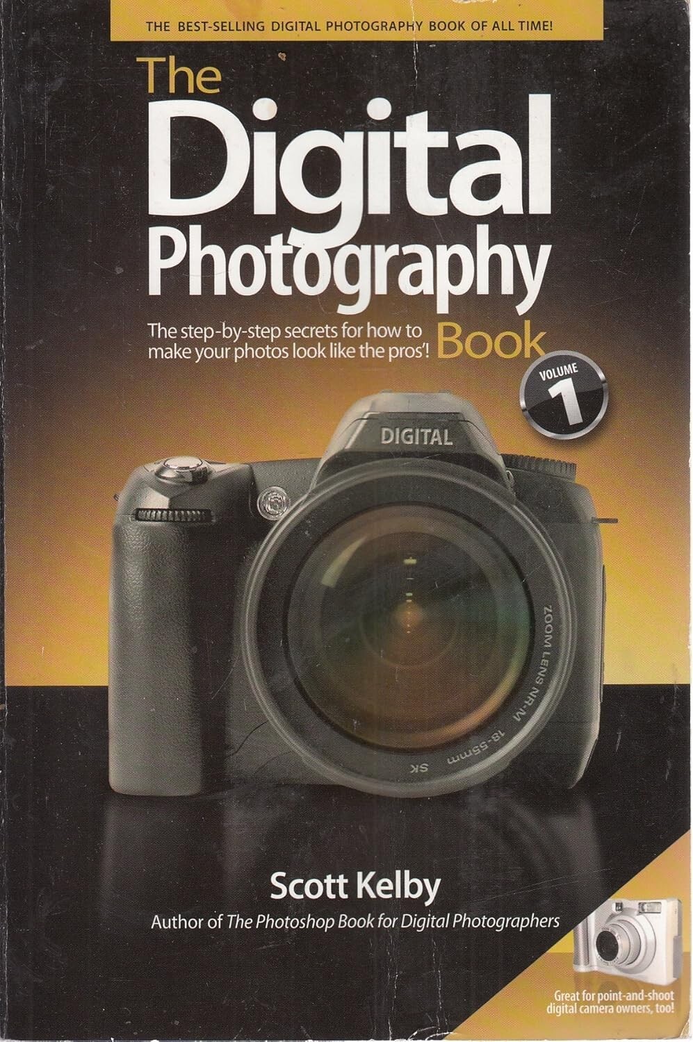 DIGTAL PHOTOGRAPHY-VOLUMES 1, 2, 3, 4 by SCOTT KELBY