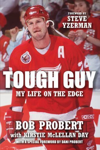 Tough Guy : My Life on the Edge, Paperback by Prober, Bob; Day, Kirstie McLel…