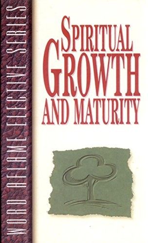 Spiritual Growth and Maturity – GOOD