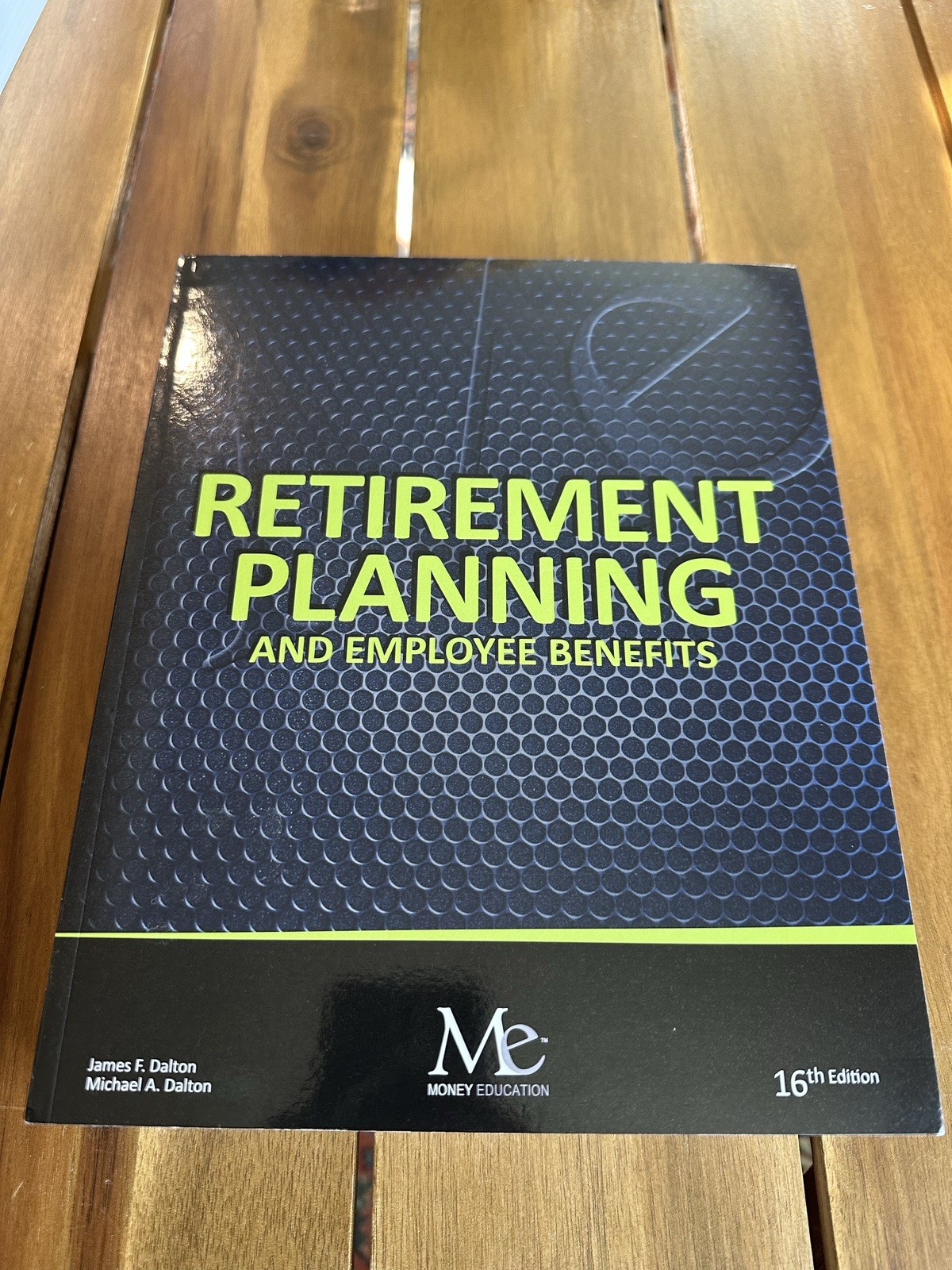 Money Education Retirement Planning Benefits – 16th Edition