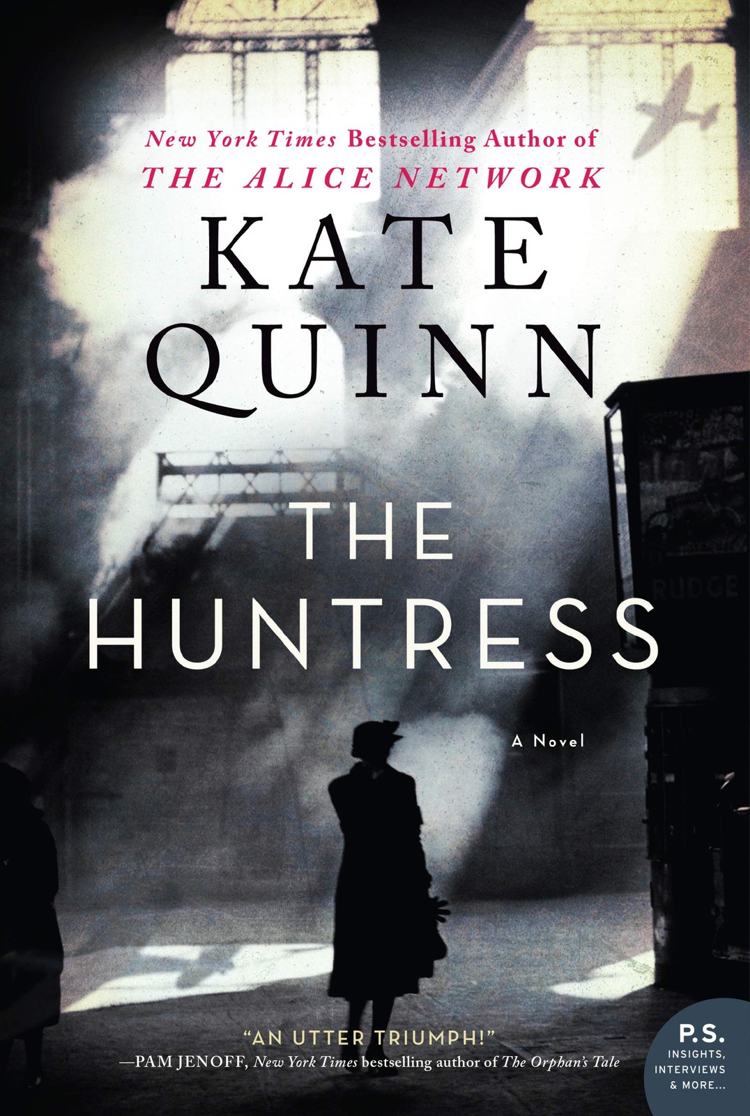The Huntress: A Novel – paperback Quinn, Kate
