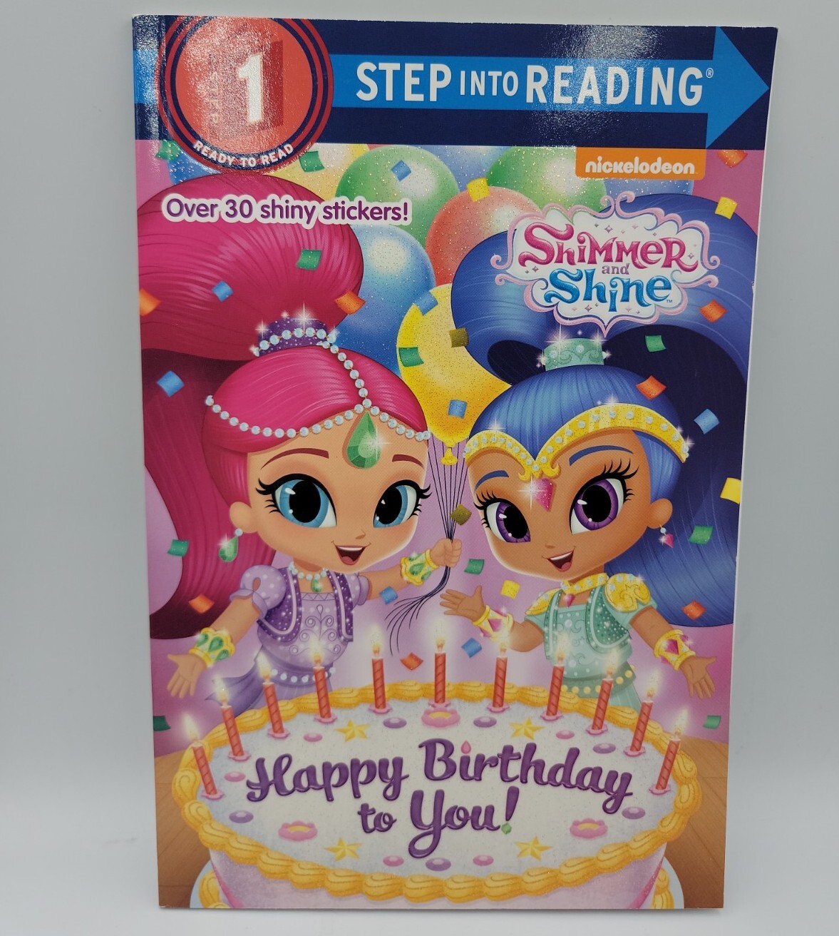 Step into Reading Ser.: Happy Birthday to You! (Shimmer and Shine) by Kristen L.