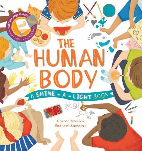 The Human Body; Shine-A-Light – 1610674650, Carron Brown, hardcover