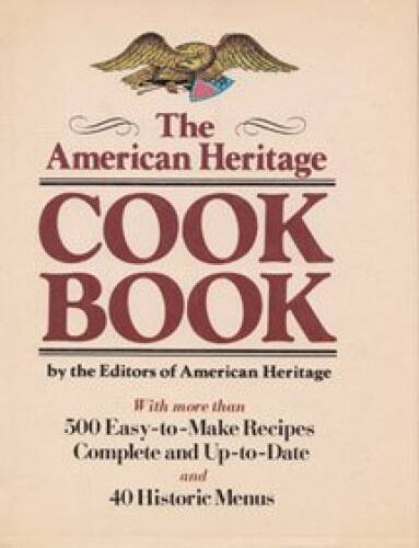 American Heritage Cookbook – Hardcover By Rh Value Publishing – GOOD