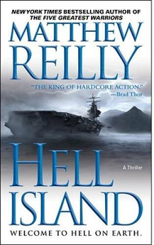 Hell Island – Mass Market Paperback By Reilly, Matthew – GOOD