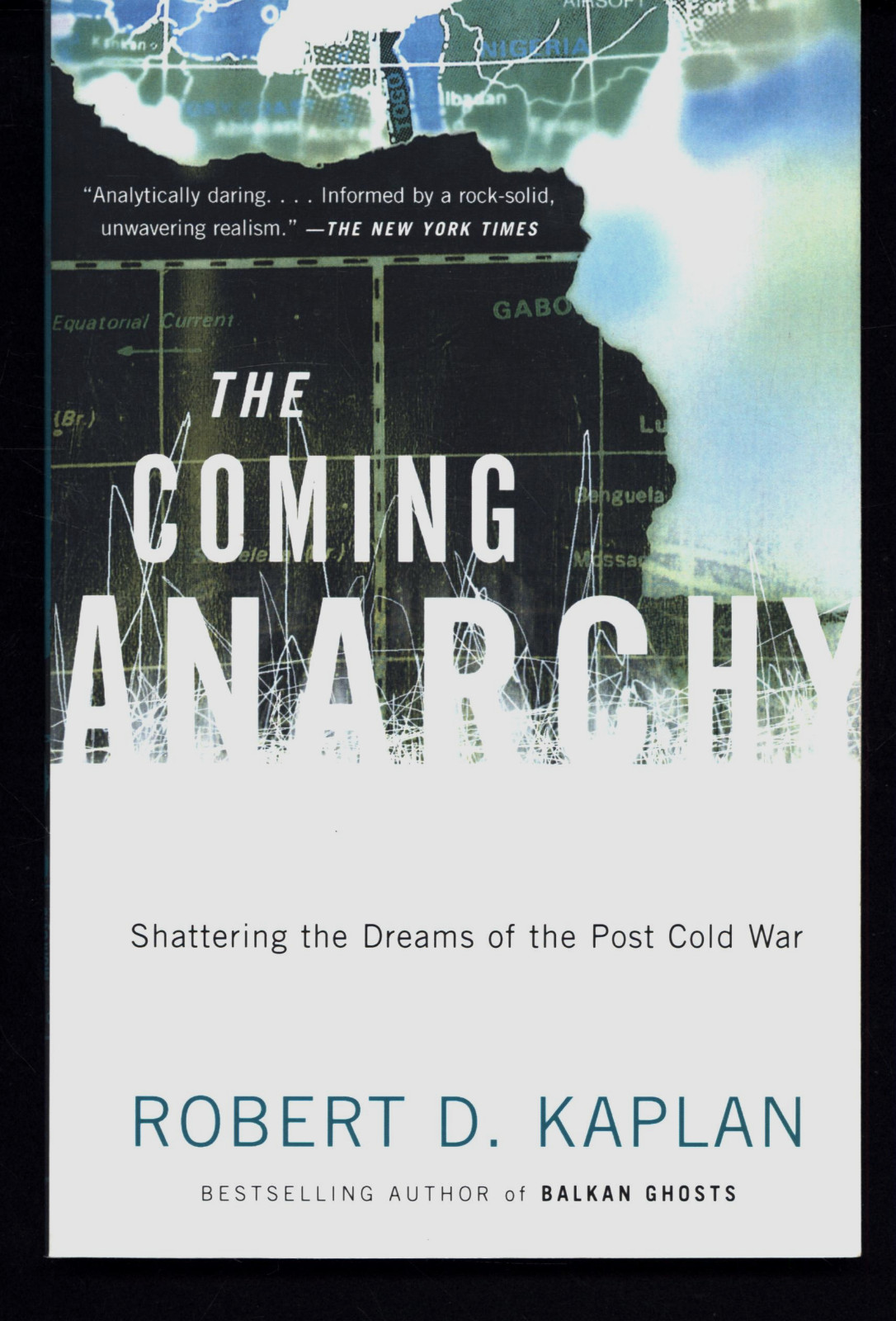 ROBERT KAPLAN THE COMING ANARCHY VERY GOOD
