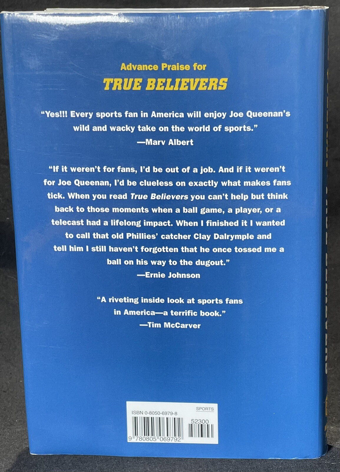 True Believers The Tragic Inner Life of Sports Fans Joe Queenan Hardcover 2003