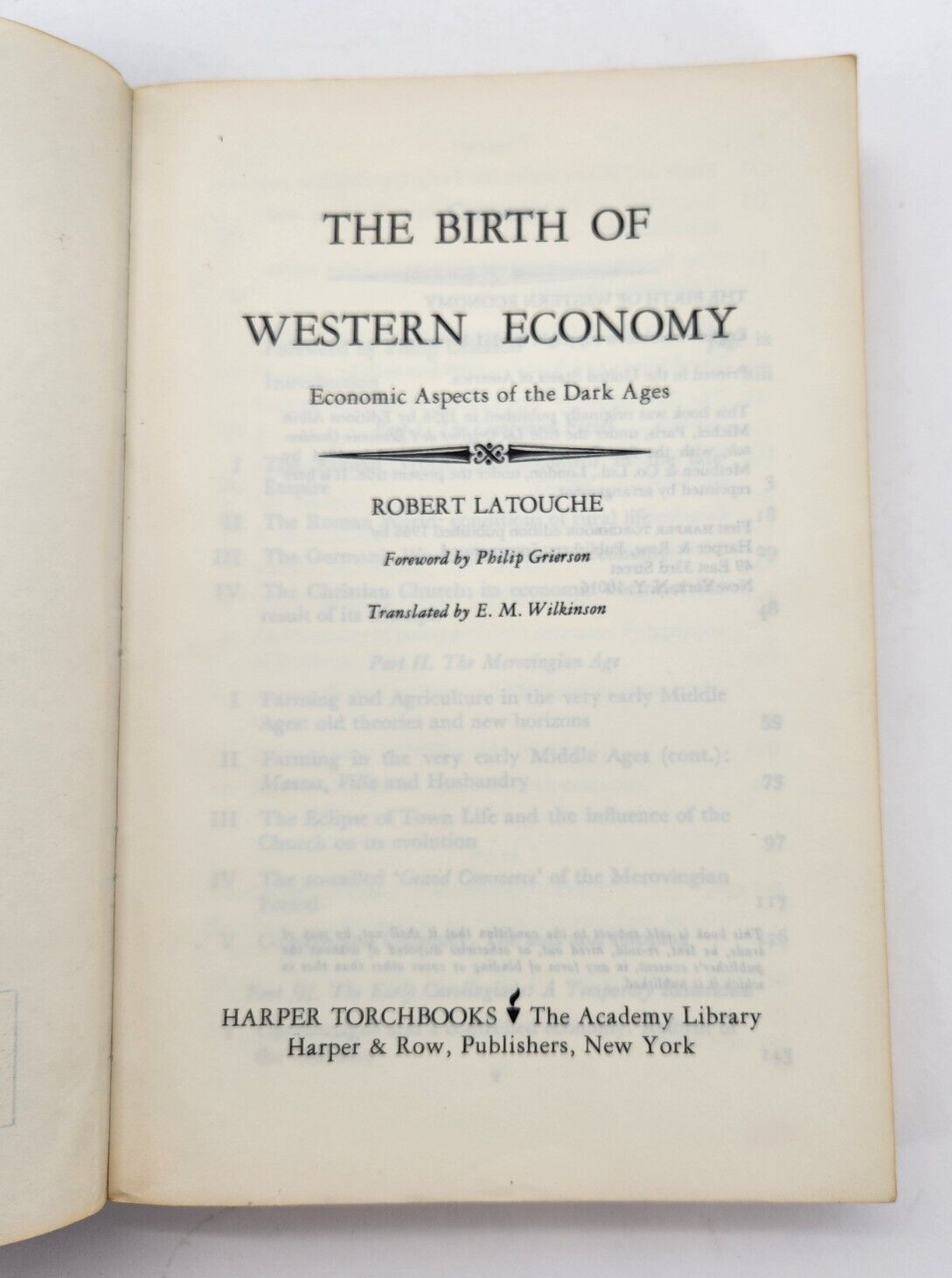 Birth of Western Economy: Economic Aspects of the Dark Ages by Robert Latouche