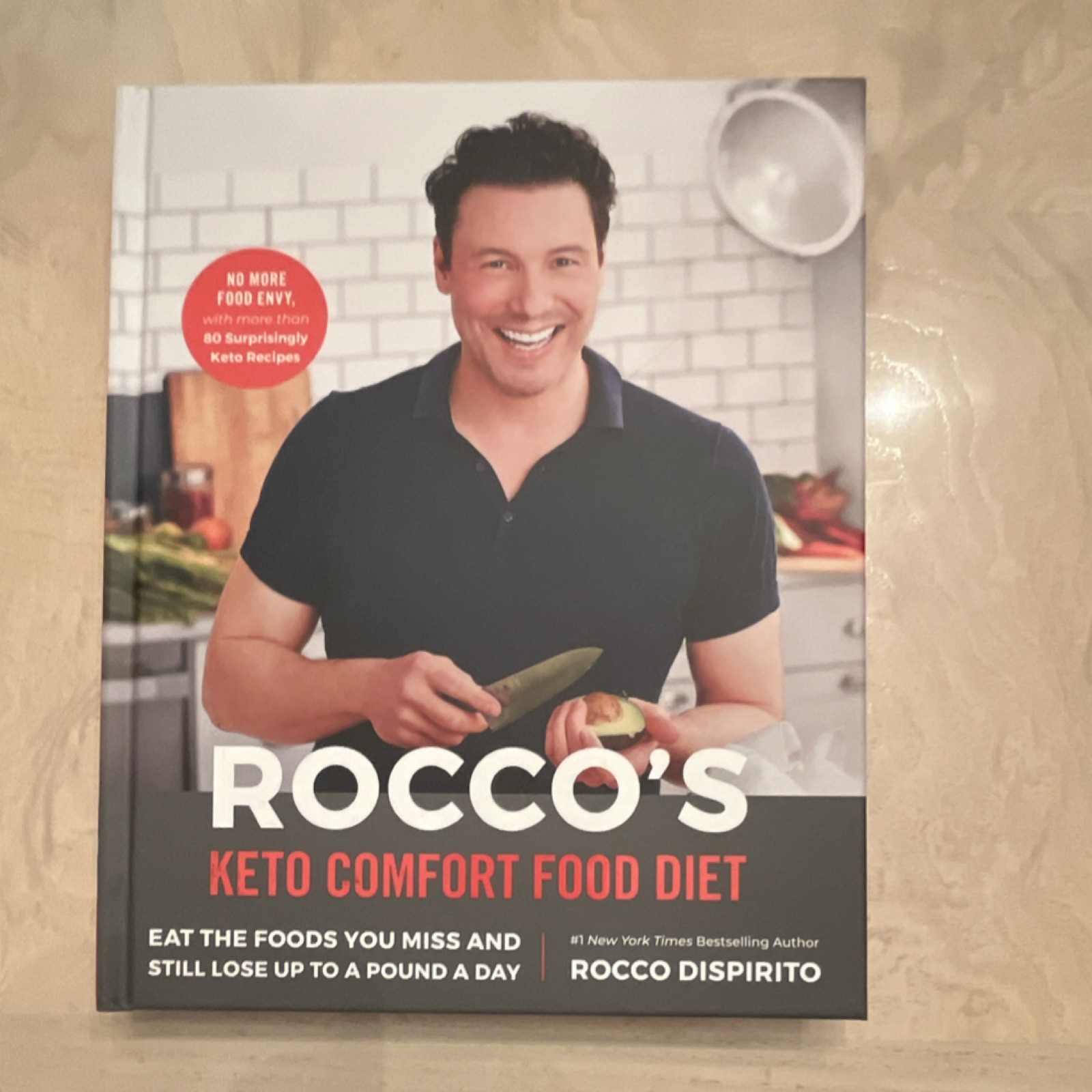 Rocco DiSpirito Rocco’s Keto Comfort Food Diet Hardcover Dieting Cookbook